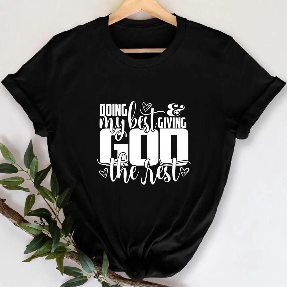 Doing My Best Giving God The Rest Graphic T-shirt - God's Girl Gifts And Apparel