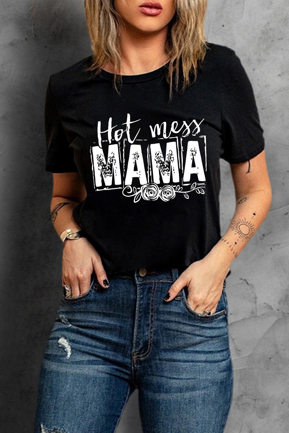 HOT MESS MAMA Graphic Round Neck Tee - God's Girl Gifts And Apparel