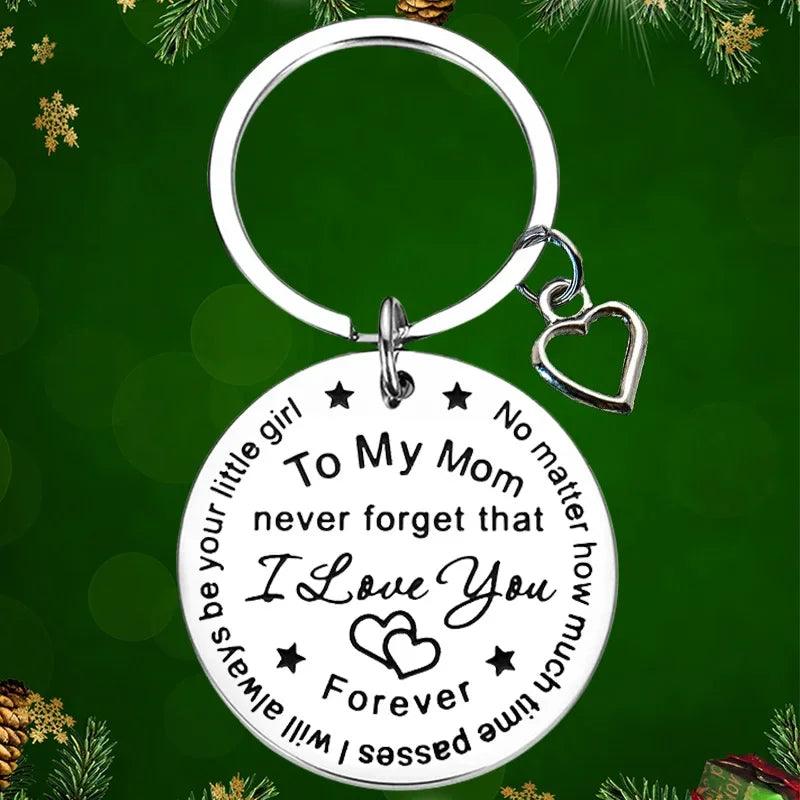 Mom Never Forget that I Love You Pendant Keychain - God's Girl Gifts And Apparel
